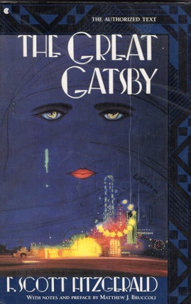 Item #313393 The Great Gatsby: The Authorized Text (A Scribner Classic) (A Scribner Classic). F....