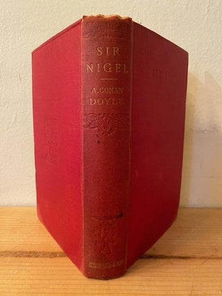 Item #313822 Sir Nigel (Bell's Indian and Colonial Library), ARTHUR CONAN DOYLE