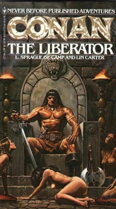 Item #314328 CONAN: The Liberator. L. Sprague De Camp, Carter Lin