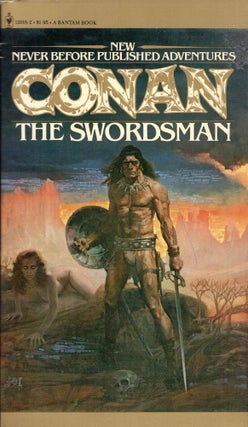Item #314330 Conan the Swordsman. L. Sprague De Camp, Darrel, Greene, Tim, Kirk, Björn,...