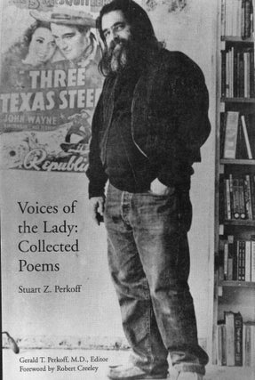 Item #314690 Voices of the Lady: Collected Poems (Phoenix Living Poet Series). Stuart Z. Perkoff