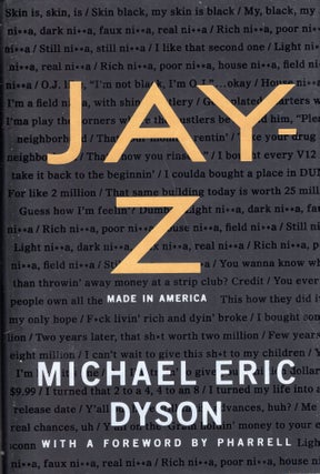 Item #315249 JAY-Z: Made in America. Michael Eric Dyson