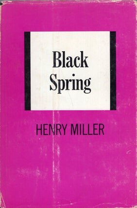 Item #315535 Black Spring. Henry Miller
