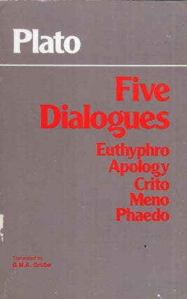 Item #315982 Plato - Five Dialogues: Euthyphro, Apology, Crito, Meno, Phaedo
