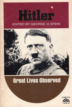 Item #316112 Hitler (Great Lives Observed series) A Spectrum Book -- S-708. George H. Stern
