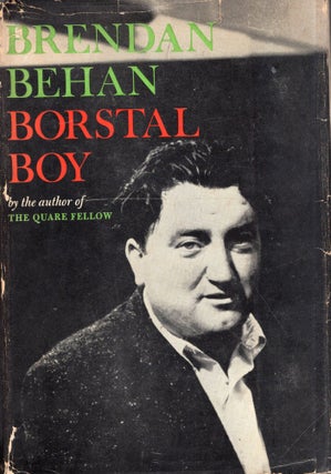 Item #316118 Borstal Boy. Brendan Behan