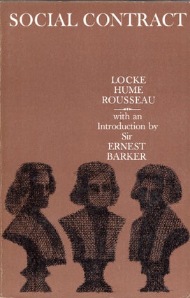 Item #316234 Social Contact, Essays by Locke, Hume, and Rousseau. Sir Ernest Baker