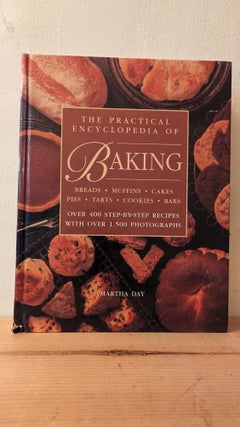 Item #316307 The Practical Encyclopedia of Baking Breads Muffins Cakes Pies Tarts Cookies Bars...