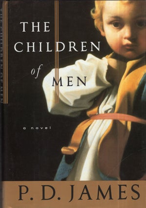 Item #316396 Children of Men. P. D. James