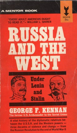 Item #317100 Russia and the West. George F. Kennan