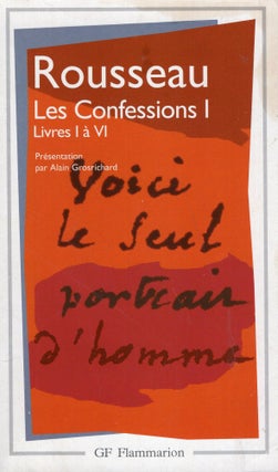 Item #317356 Confessions t1 (ne) (Les): LIVRES 1-6. Rousseau Jean-Jacques