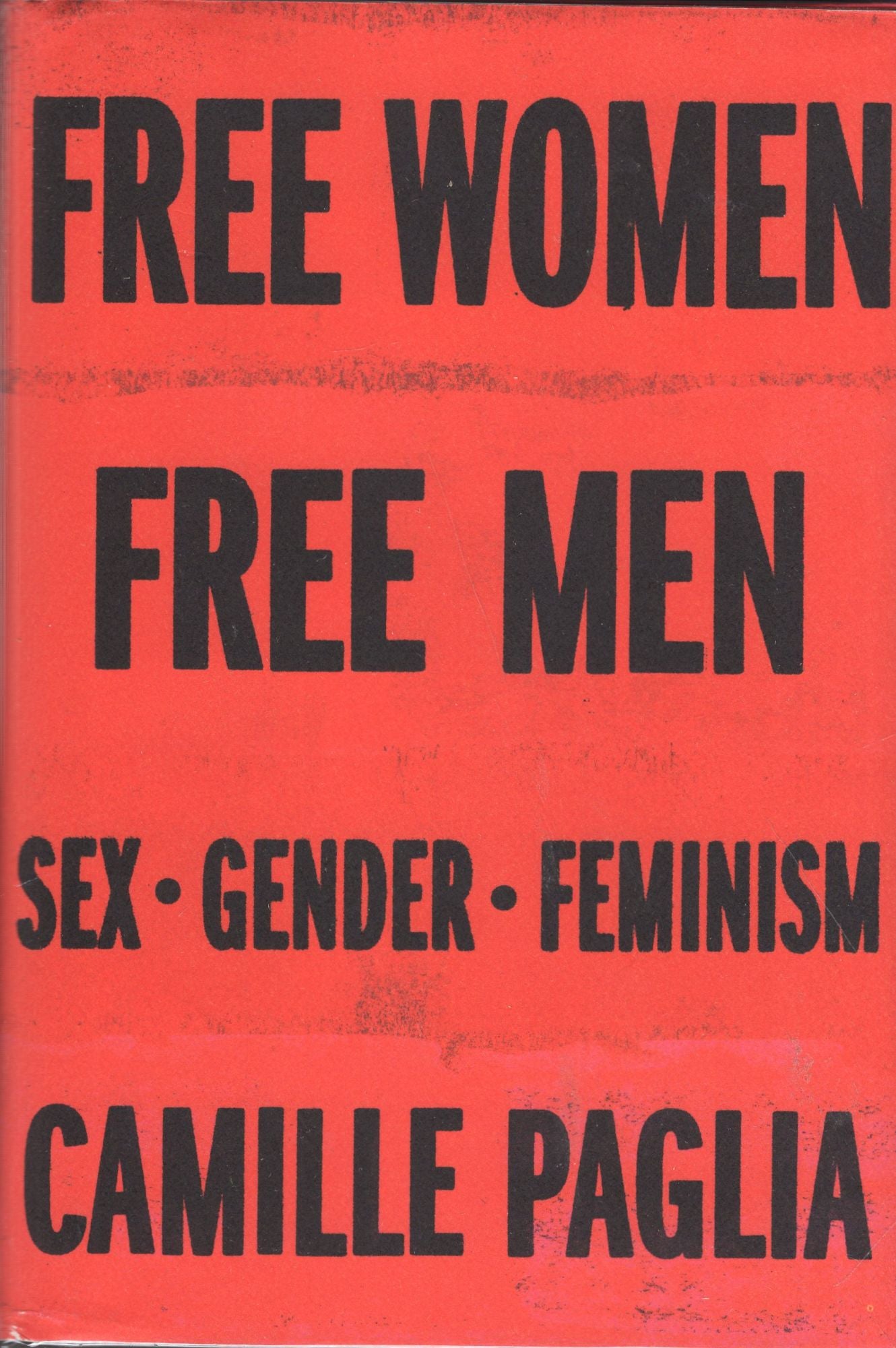 Free Women, Free Men | Camille Paglia | First Edition