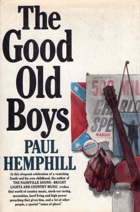 Item #317490 Good Old Boys. PAUL HEMPHILL