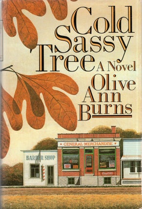 Item #318000 Cold Sassy Tree. OLIVE ANN BURNS