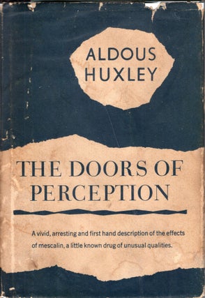 Item #318098 The Doors of Perception. Aldous Huxley
