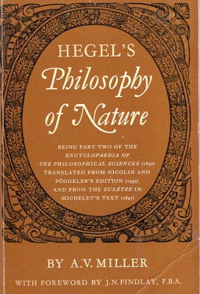 Item #318202 Philosophy of Nature. Georg Wilhelm Friedrich Hegel