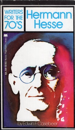 Item #318305 Hermann Hesse (Writers for the 70s). Edwin F. Casebeer