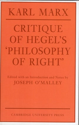 Item #319267 Critique of Hegel's 'Philosophy Of Right' (Cambridge Studies in the History and...