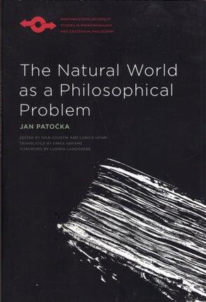 Item #319292 The Natural World as a Philosophical Problem (Studies in Phenomenology and...