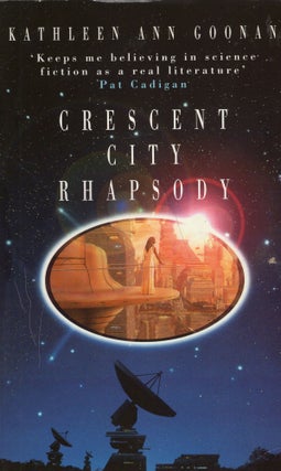 Item #319757 Crescent City Rhapsody. Kathleen Anne Goonan