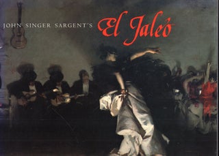 Item #319855 John Singer Sargent's El Jaleo. Mary Crawford Volk
