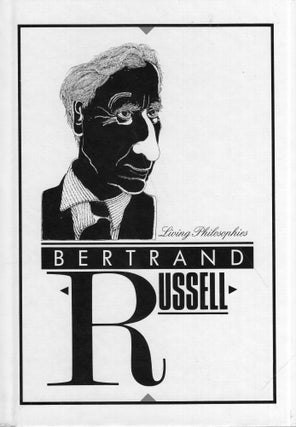 Item #320118 Bertrand Russell (Living Philosophies). Bertrand Russell