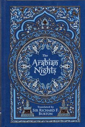 Item #320300 The Arabian Nights. Sir Richard Burton