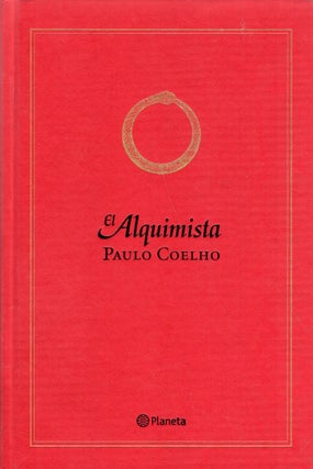 Item #320369 El Alquimista (edición conmemorativa) (Biblioteca Paulo Coelho). Paulo Coelho