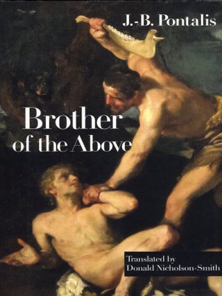 Item #320491 Brother of the Above. J.-B Pontalis
