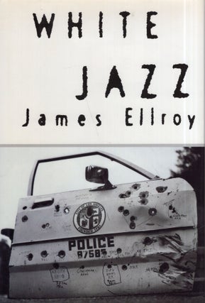 Item #321160 White Jazz. James Ellroy