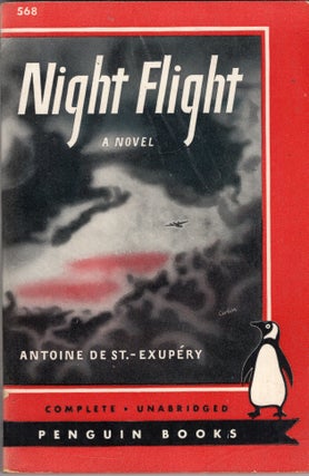 Item #321402 Night Flight: A Novel. Antoine de St.-Exupery