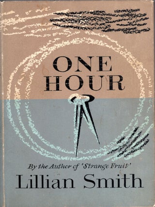 Item #321683 One Hour. Lillian Smith