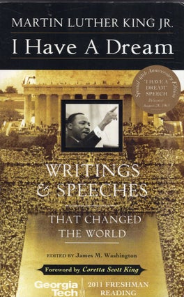 Item #321734 I Have A Dream, 40th Anniversary Edition. Martin Luther King Jr