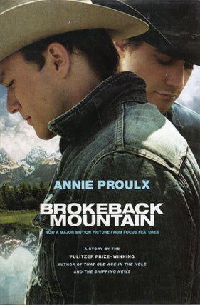Item #322063 Brokeback Mountain. Annie Proulx