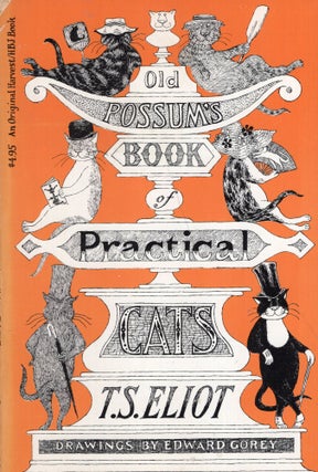 Item #322117 Old Possum's Book of Practical Cats, Illustrated Edition. T. S. Eliot