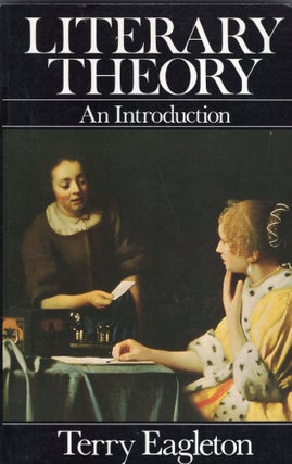 Item #322137 Literary Theory: An Introduction. TERRY EAGLETON