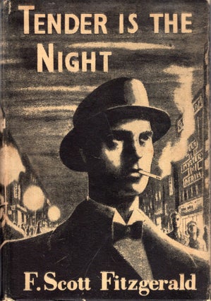 Item #322190 Tender is the Night. F. Scott Fitzgerald