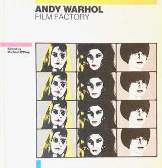 Item #322345 Andy Warhol Film Factory: The Film Factory