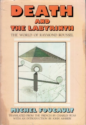 Item #322390 Death and the Labyrinth: The World of Raymond Roussel (English and French Edition)....