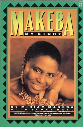Item #322577 Makeba: My Story. MIRIAM MAKEBA, JAMES, HALL