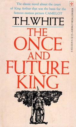 Item #322915 Once And Future King. T. H. White
