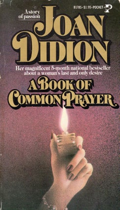 Item #322972 A Book of Common Prayer. Joan didion