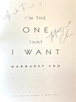 I'm the One That I Want