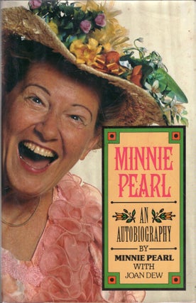 Item #323464 Minnie Pearl. Minnie pearl