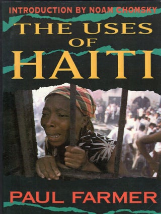 Item #327967 Uses of Haiti. M. D. PaulFarmer, Farmer
