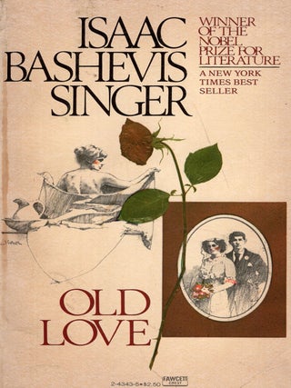 Item #328493 Old Love. I. B. Singer