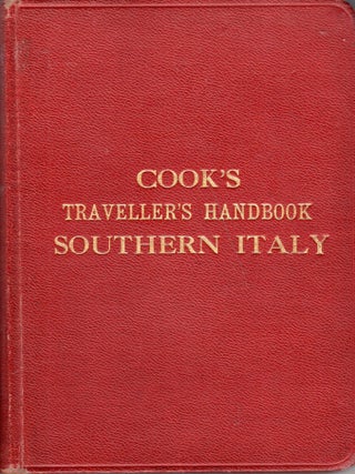 Item #330334 The Traveller's Handbook for Southern Itlay (including Rome) and Sicily. Thomas Cook