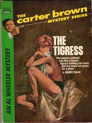 Item #333475 The Tigress. Carter Brown