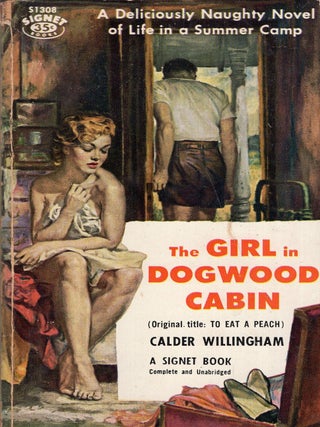 Item #333479 The Girl in Dogwood Cabin. Calder Willingham