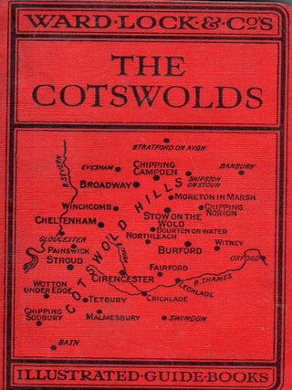 Item #334818 Guide to the Cotswolds With Special Sections on Natural Life and Antiquities and...